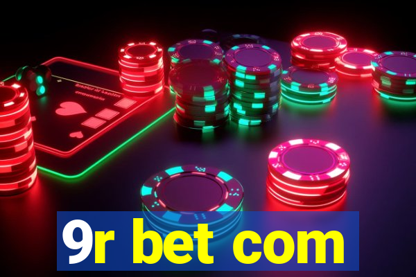 9r bet com